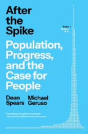 Cover of After the Spike by Dean Spears and Michael Geruso