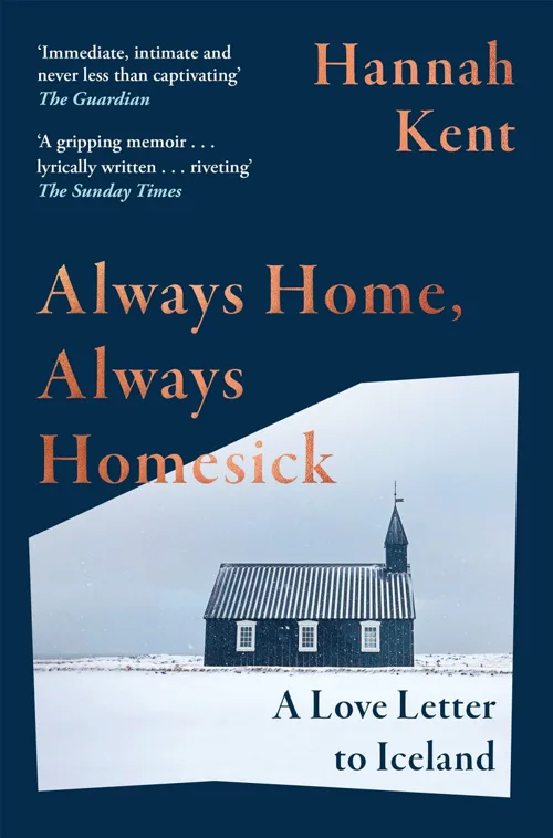 Cover of Always Home, Always Homesick by Hannah Kent