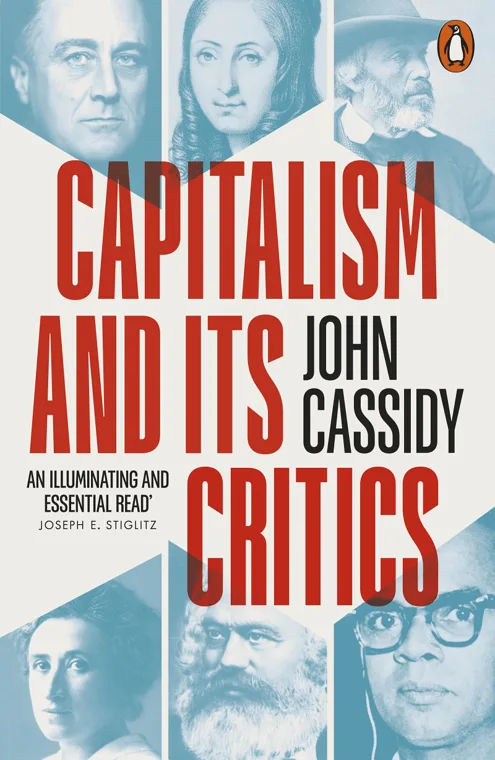 Cover of Capitalism and Its Critics by John Cassidy