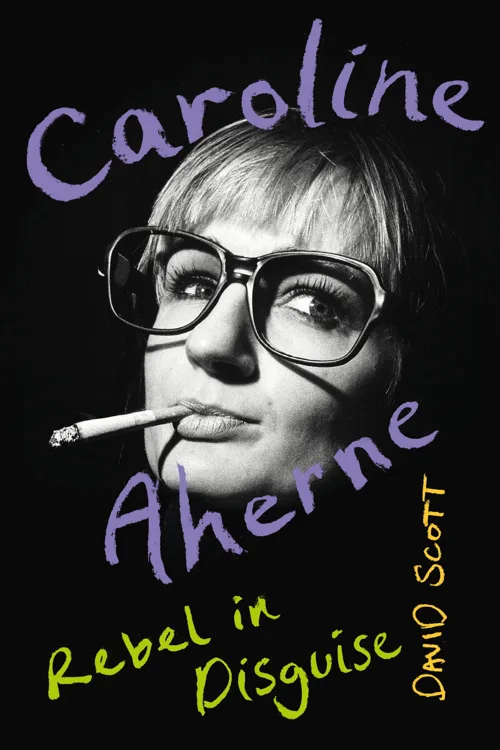 Cover of Caroline Aherne by David Scott