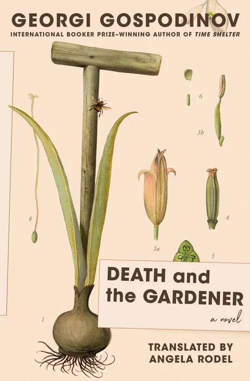 Cover of Death and the Gardener by Georgi Gospodinov