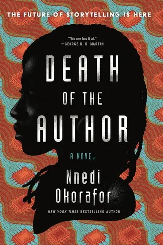 Cover of Death of the Author by Nnedi Okorafor