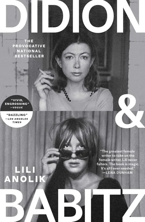 Cover of Didion & Babitz by Lili Anolik