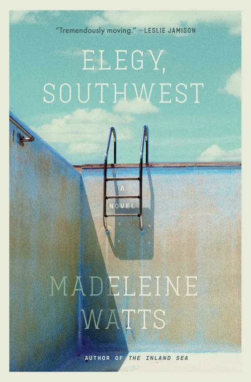 Cover of Elegy, Southwest by Madeleine Watts