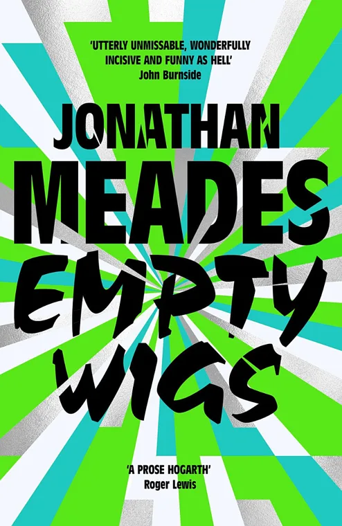 Cover of Empty Wigs by Jonathan Meades