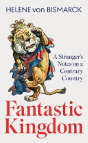 Cover of Fantastic Kingdom by HELENE VON. BISMARCK