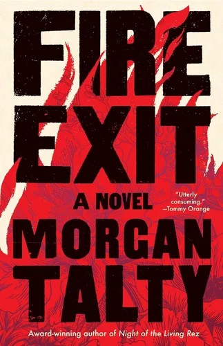 Cover of Fire Exit by Morgan Talty