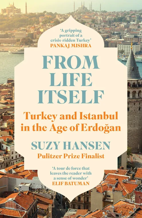 Cover of From Life Itself by Suzy Hansen