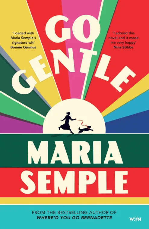 Cover of Go Gentle by Maria Semple
