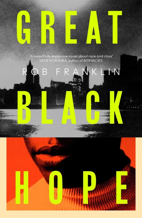 Cover of Great Black Hope by Rob Franklin