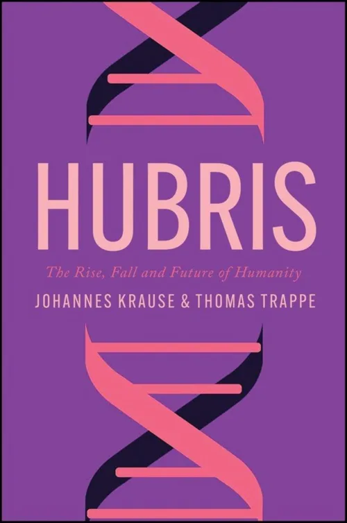 Cover of Hubris by Johannes Krause and Thomas Trappe