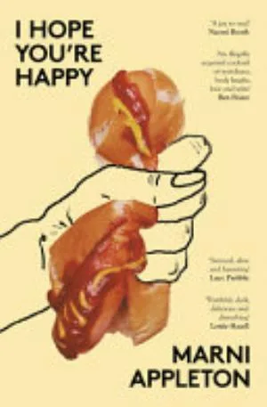 Cover of I Hope You’re Happy by Marni Appleton
