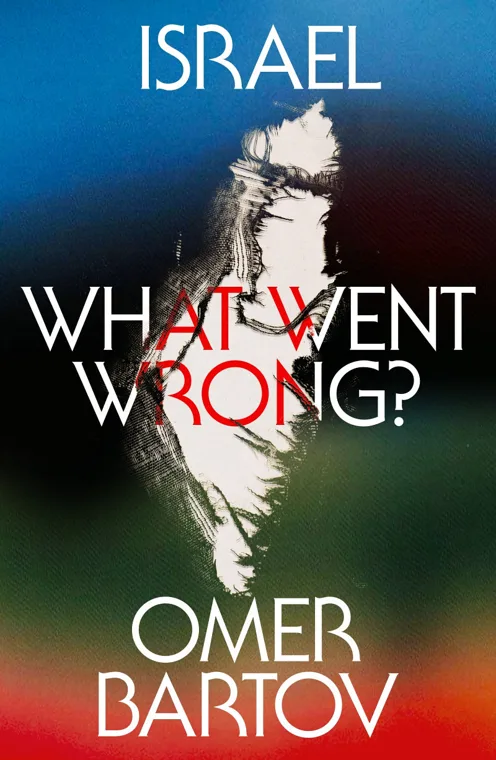 Cover of Israel: What Went Wrong?
