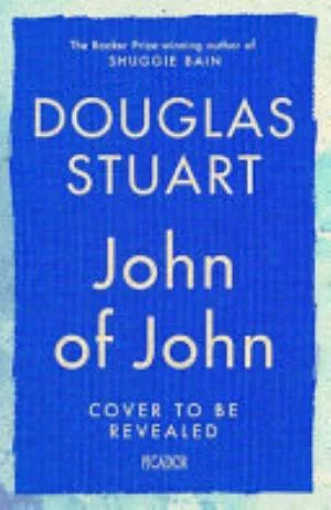 Cover of John of John by Douglas Stuart