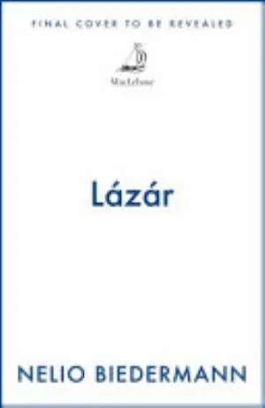 Cover of Lázár by Nelio Biedermann