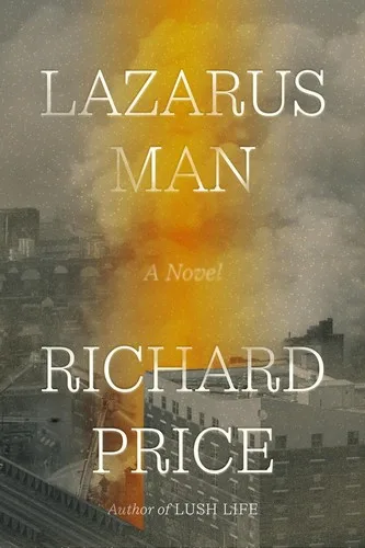 Cover of Lazarus Man by Richard Price