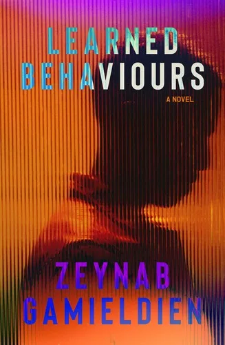 Cover of Learned Behaviours by Zeynab Gamieldien