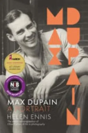 Cover of Max Dupain: A Portrait by Helen Ennis