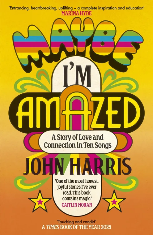Cover of Maybe I’m Amazed