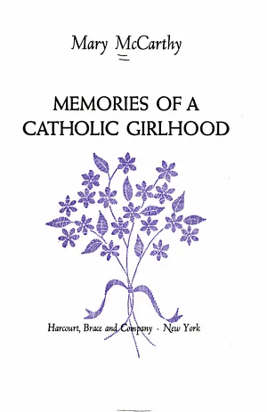 Cover of Memories of a Catholic Girlhood by Mary McCarthy