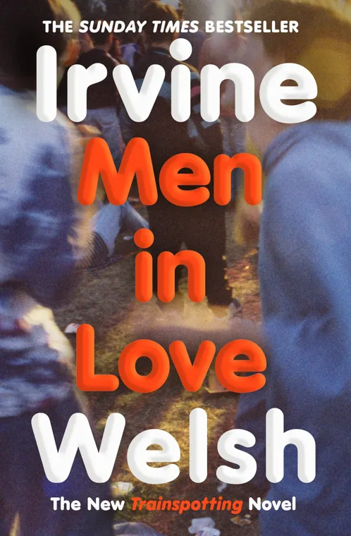 Cover of Men in Love by Irvine Welsh