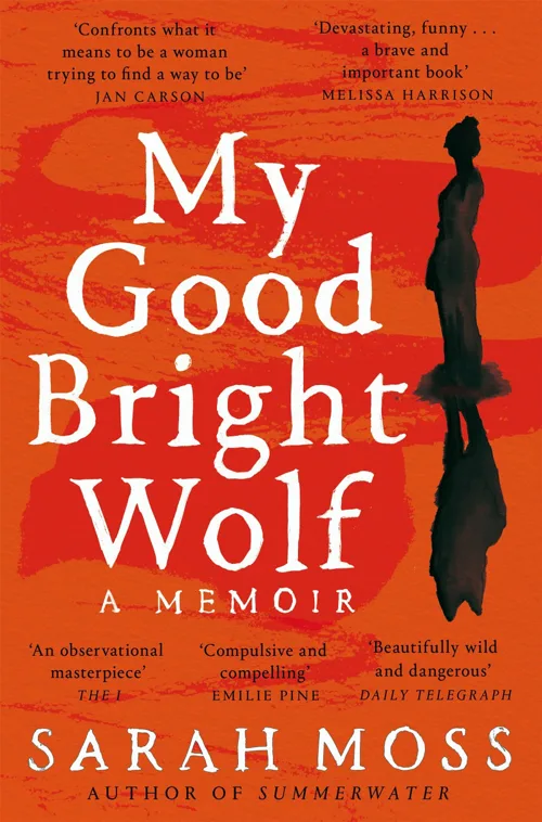 Cover of My Good Bright Wolf
