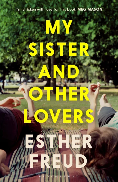 Cover of My Sister and Other Lovers by Esther Freud