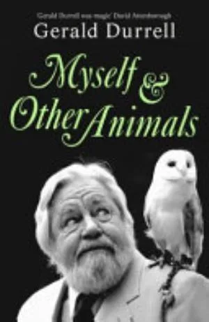 Cover of Myself and Other Animals by Gerald Durrell