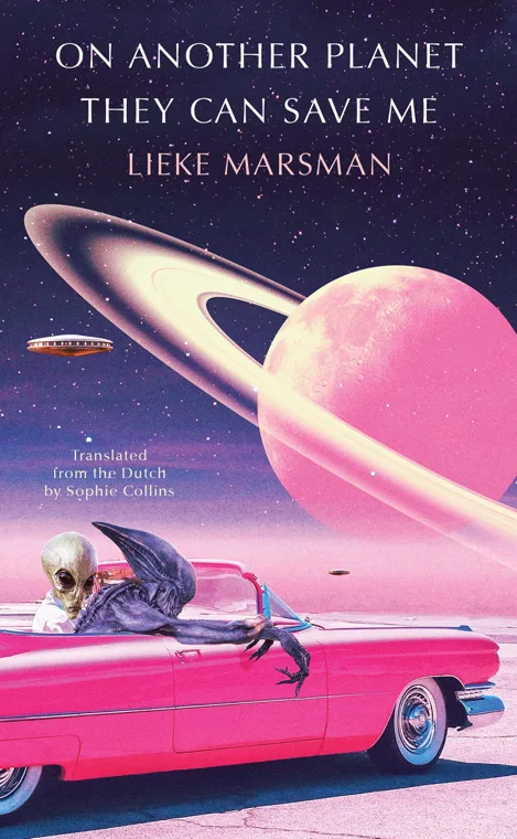 Cover of On Another Planet They Can Save Me by Lieke Marsman