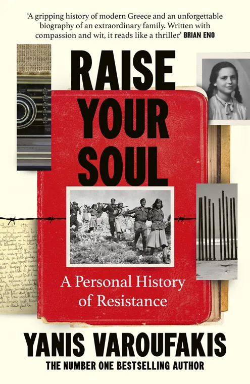 Cover of Raise Your Soul by Yanis Varoufakis