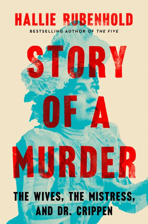Cover of Story of a Murder by Hallie Rubenhold