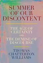 Cover of Summer of Our Discontent by Thomas Chatterton Williams