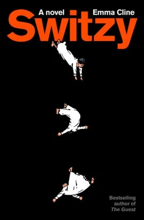 Cover of Switzy by Emma Cline