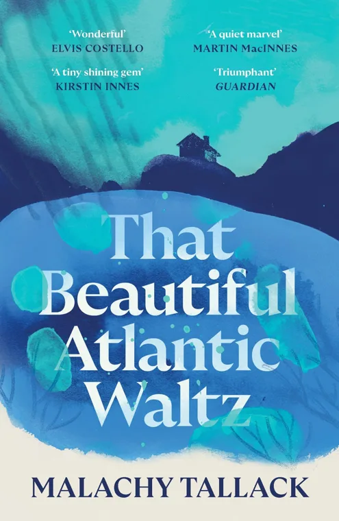 Cover of That Beautiful Atlantic Waltz by Malachy Tallack