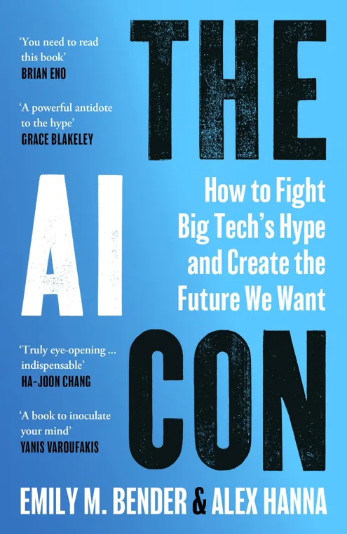 Cover of The AI Con by Emily M Bender and Alex Hanna