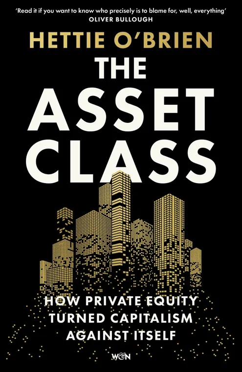 Cover of The Asset Class by Hettie O'Brien