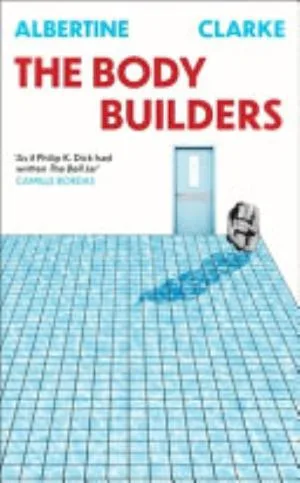 Cover of The Body Builders