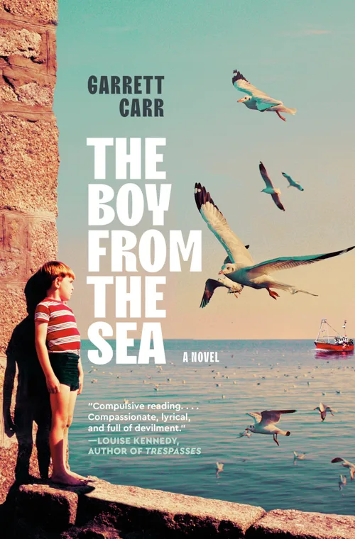 Cover of The Boy from the Sea by Garrett Carr