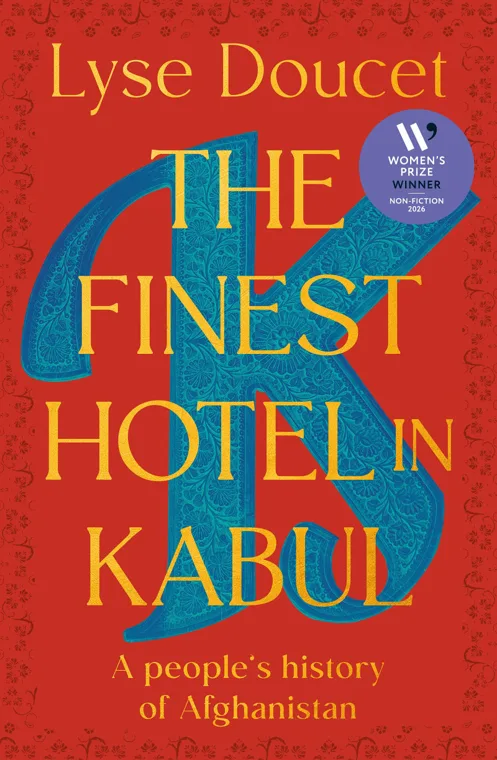 Cover of The Finest Hotel in Kabul by Lyse Doucet