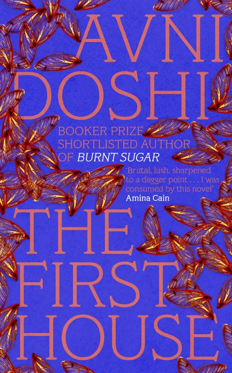 Cover of The First House by Avni Doshi