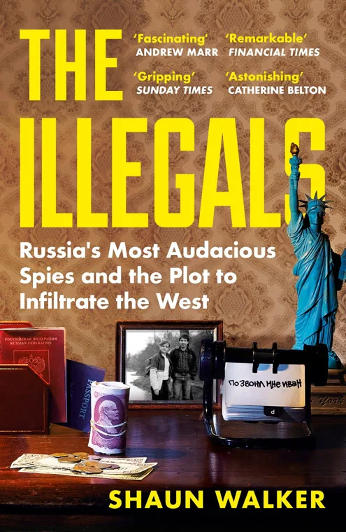 Cover of The Illegals by Shaun Walker