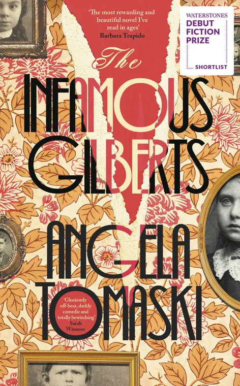 Cover of The Infamous Gilberts by Angela Tomaski