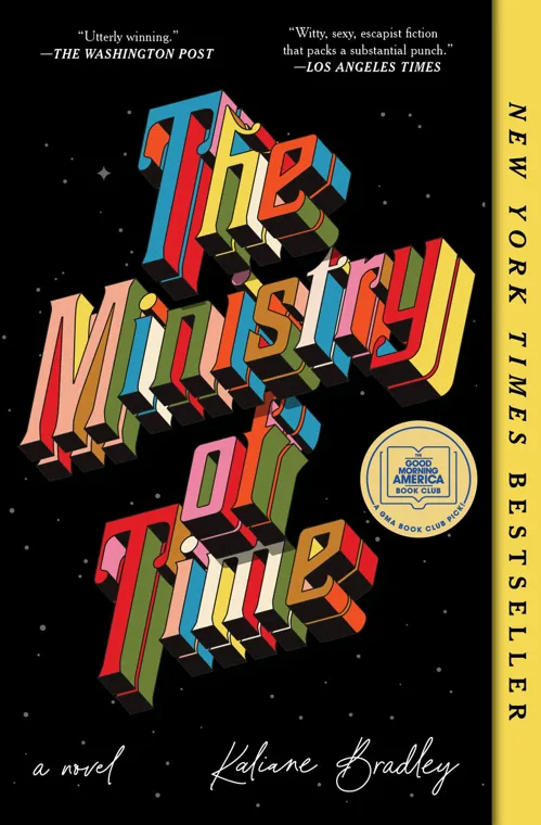 Cover of The Ministry of Time by Kaliane Bradley