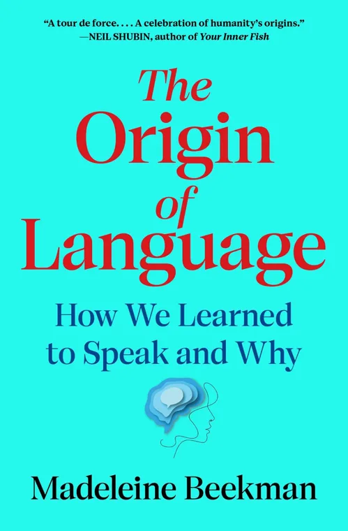 Cover of The Origin of Language by Madeleine Beekman