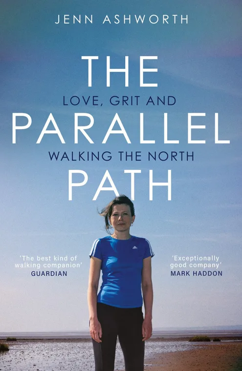 Cover of The Parallel Path by Jenn Ashworth