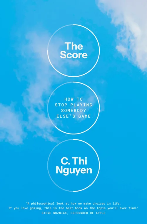 Cover of The Score by C. Thi Nguyen