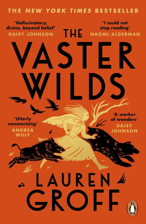 Cover of The Vaster Wilds by Lauren Groff