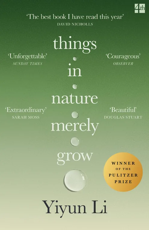 Cover of Things in Nature Merely Grow by Yiyun Li