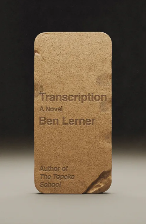 Cover of Transcription by Ben Lerner
