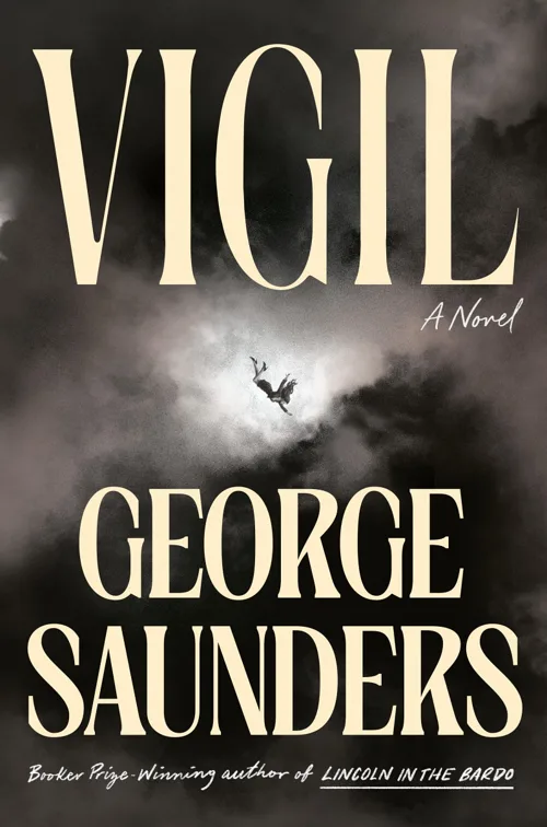 Cover of Vigil by George Saunders